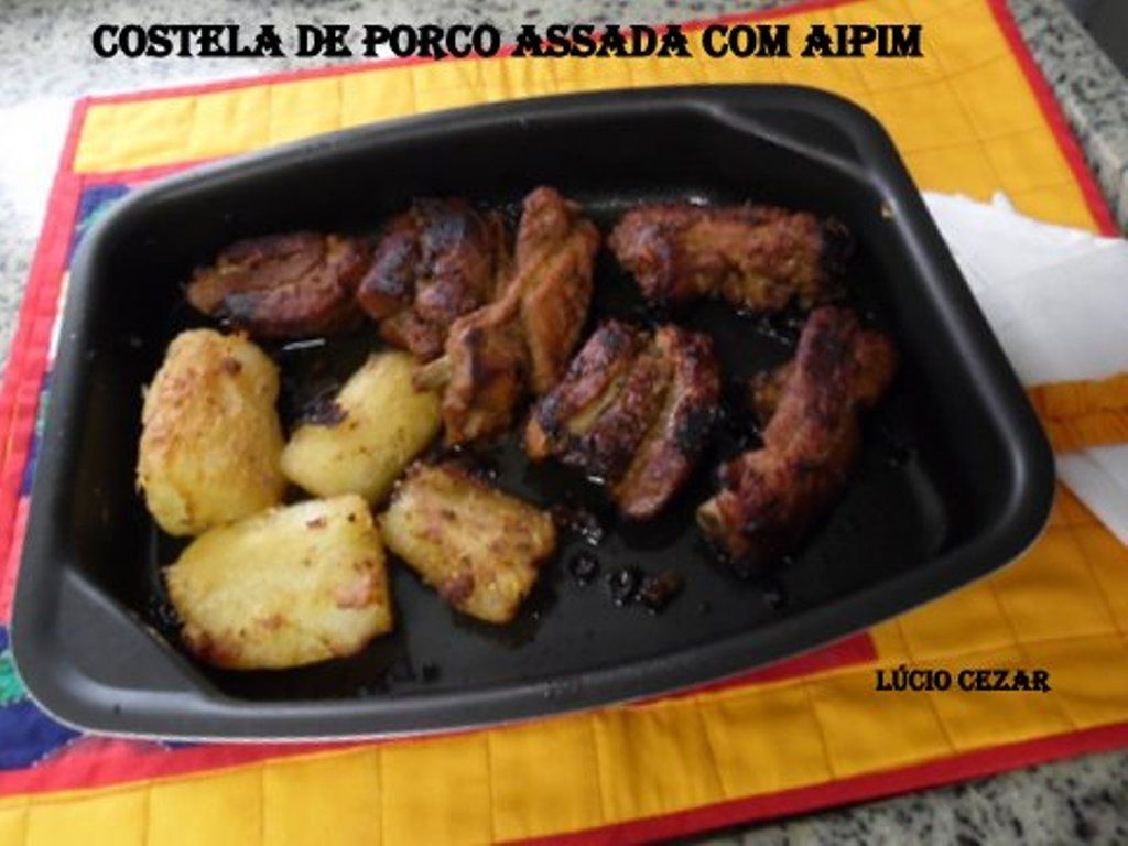 Costela de porco assada com aipim do Lúcio Cezar