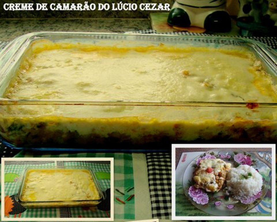 Creme de camarão do Lúcio Cezar