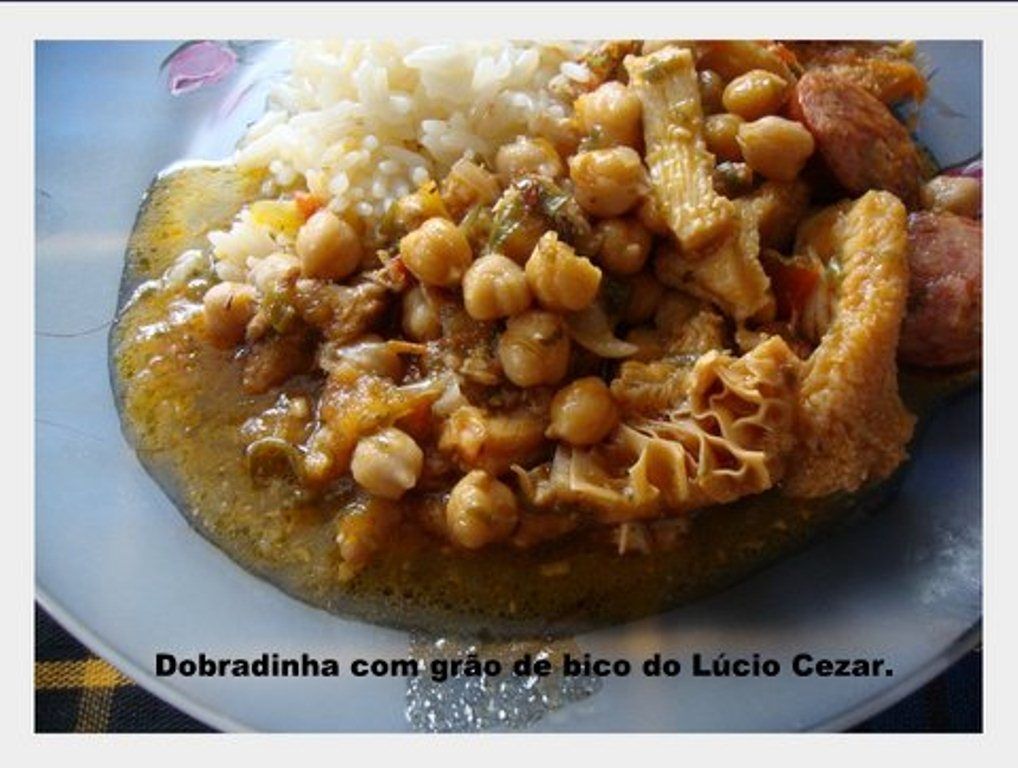 Dobradinha com grão de bico do Lúcio Cezar