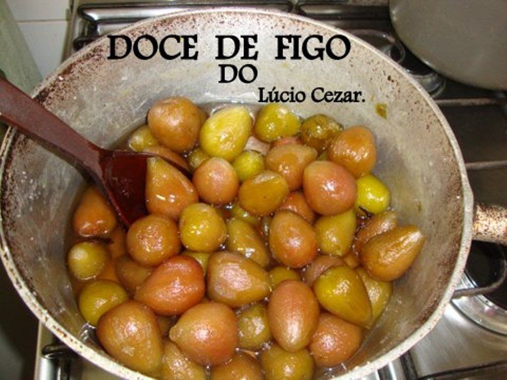 Doce de figo do Lúcio Cezar