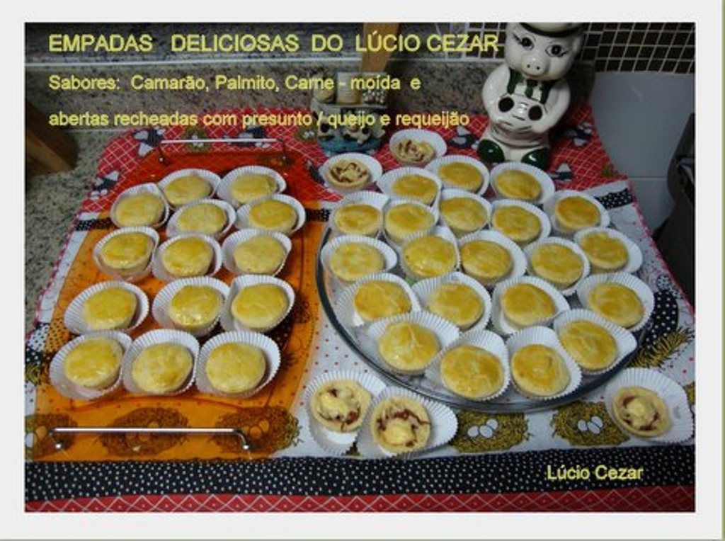 Empadas deliciosas do Lúcio Cezar