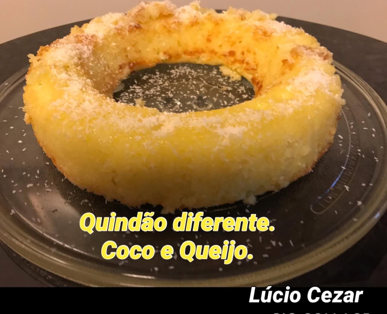 QUINDÃO DIFERENTE ( COCO E QUEIJO ) LÚCIO CEZAR